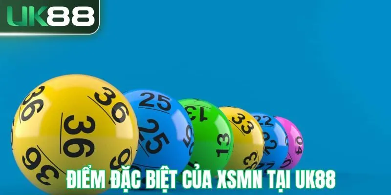 Xổ số miền nam tại UK88 có gì đặc biệt